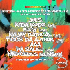Mercedes Benson | System LDN: Juls' Afrobeats Summer Jam