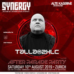 Talla 2XLC Live @ SYNERGY After Parade Party - Alte Kaserne Zurich (10.08.2019)
