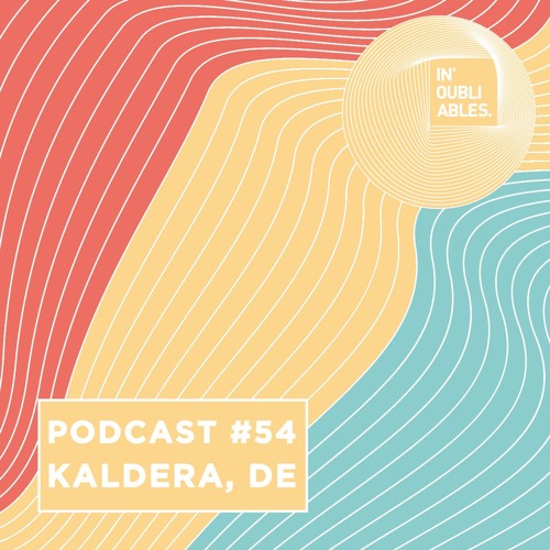 Poscast #54 - Kaldera (ICONYC Music / Dear Deer Records, De)
