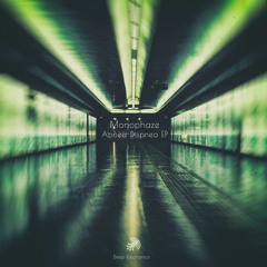 Premiere: Monophaze "Apnea" - Deep Electronics