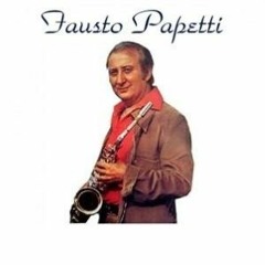 Fausto Papetti.....
