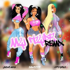 My Type (feat. City Girls & Jhené Aiko) - Remix