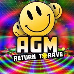 AGM - Return To Rave