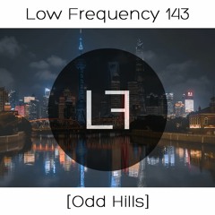 Episode 143 - Odd Hills