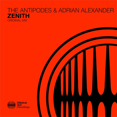 The Antipodes & Adrian Alexander - Zenith