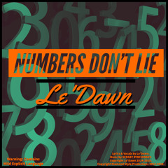 Numbers Don't Lie (Explicit)