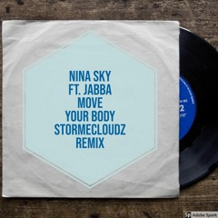 Nina Sky Ft. Jabba - Move Your Body (Stormecloudz Remix)