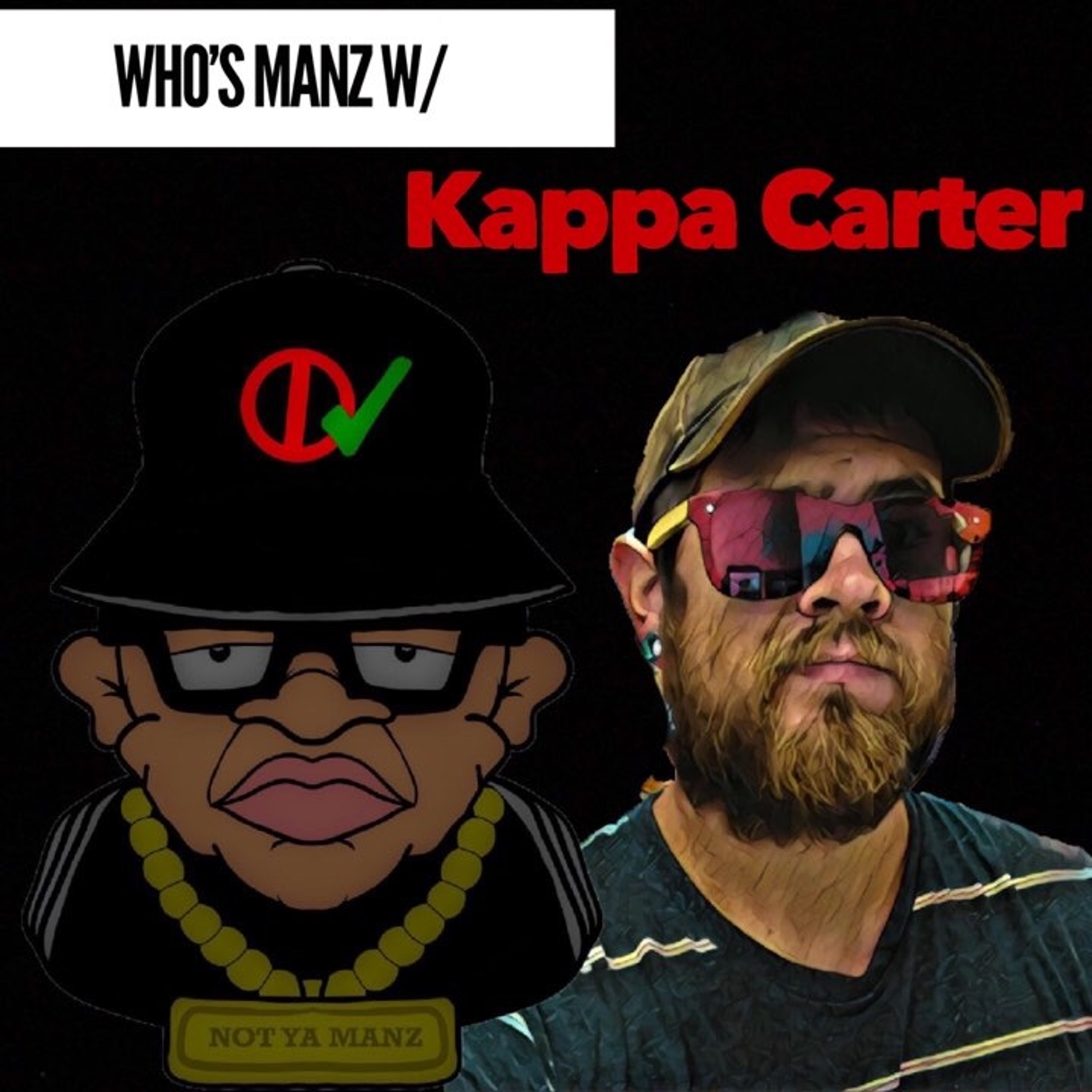 Not Ya Manz Podcast