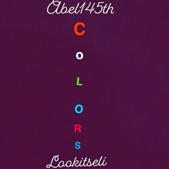 Colors ft lookitseli