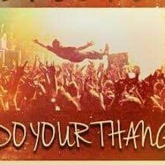 Do Yo Thang(Original Version)