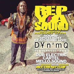 Rep Ya Sound - Feat. Dynamq x Dub Electric Exp x Cartel x Mello Sound