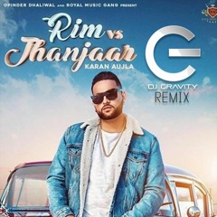 RIM VS JHANJAAR | KARAN AUJLA | SUMMERTIME MIX