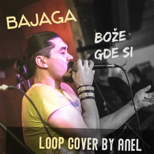 Bajaga - Bože gde si (Boss VE-20 live loop cover by Anel)