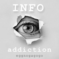 INFO Addiction