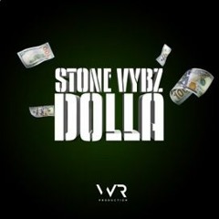 Stone Vybz - Dolla