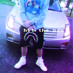 Hit the Gas