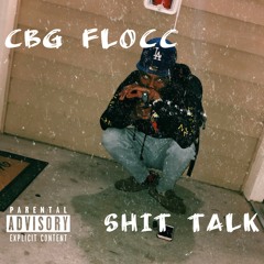 SHIT TALK (CROWN BULLY ANTHEM)