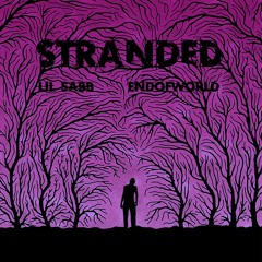 Stranded feat. ENDØFWØRLD (prod. ilmari x smokerose)