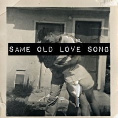 same old love song