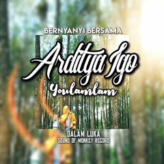 Arditya Igo Feat Youlamlam SoundOfMonkey - Dalam Luka.