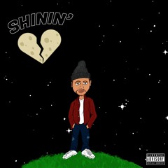 Shinin' Prod. Pilgrim