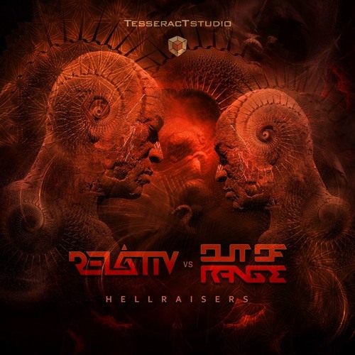 Relativ Vs Out Of Range - Hellraisers [TesseracTstudio] - OUT NOW!!!