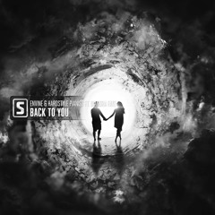 Envine & Hardstyle Pianist ft. Diandra Faye - Back To You