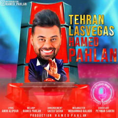Hamed Pahlan - Tehran Las Vegas