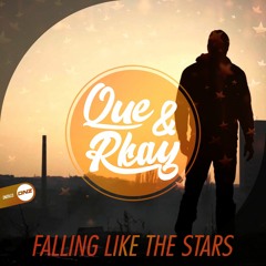 Que & Rkay - Falling like the stars