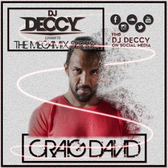 CRAIG DAVID X DJ DECCY - The Megamix Series