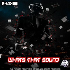 SKR - RHADES - WHAT THAT SOUND - OUT NOW ON BEATPORT