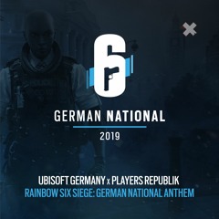 Ubisoft Germany x Players Republik - Rainbow Six Siege: German National Anthem