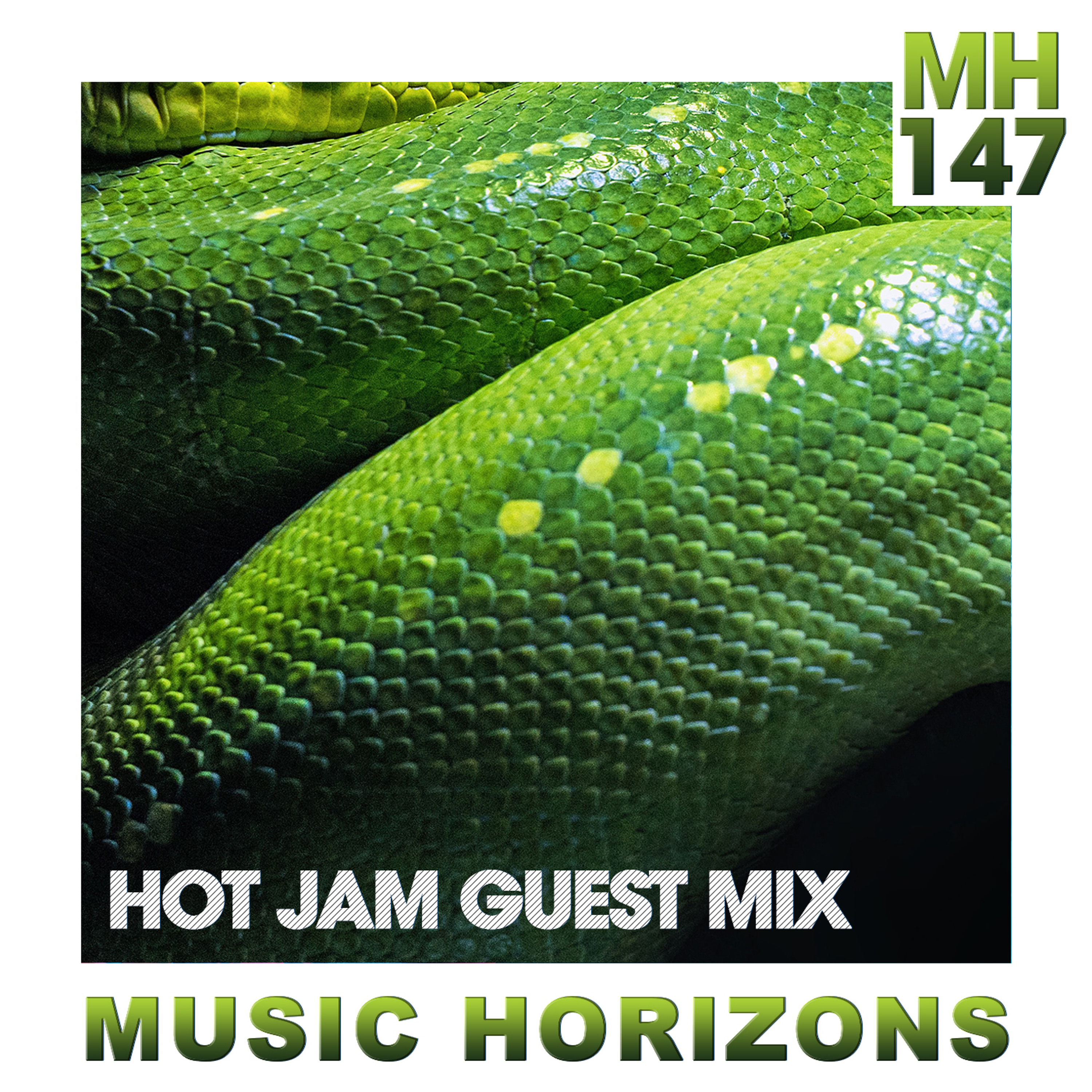 MH 147 - Hot Jam - Guset Music Horizons @ August 2019 episode artwork