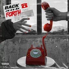 Back And Forth (Feat. YNG Daku)