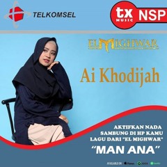 Man Ana Cover By  Ai Khodijah