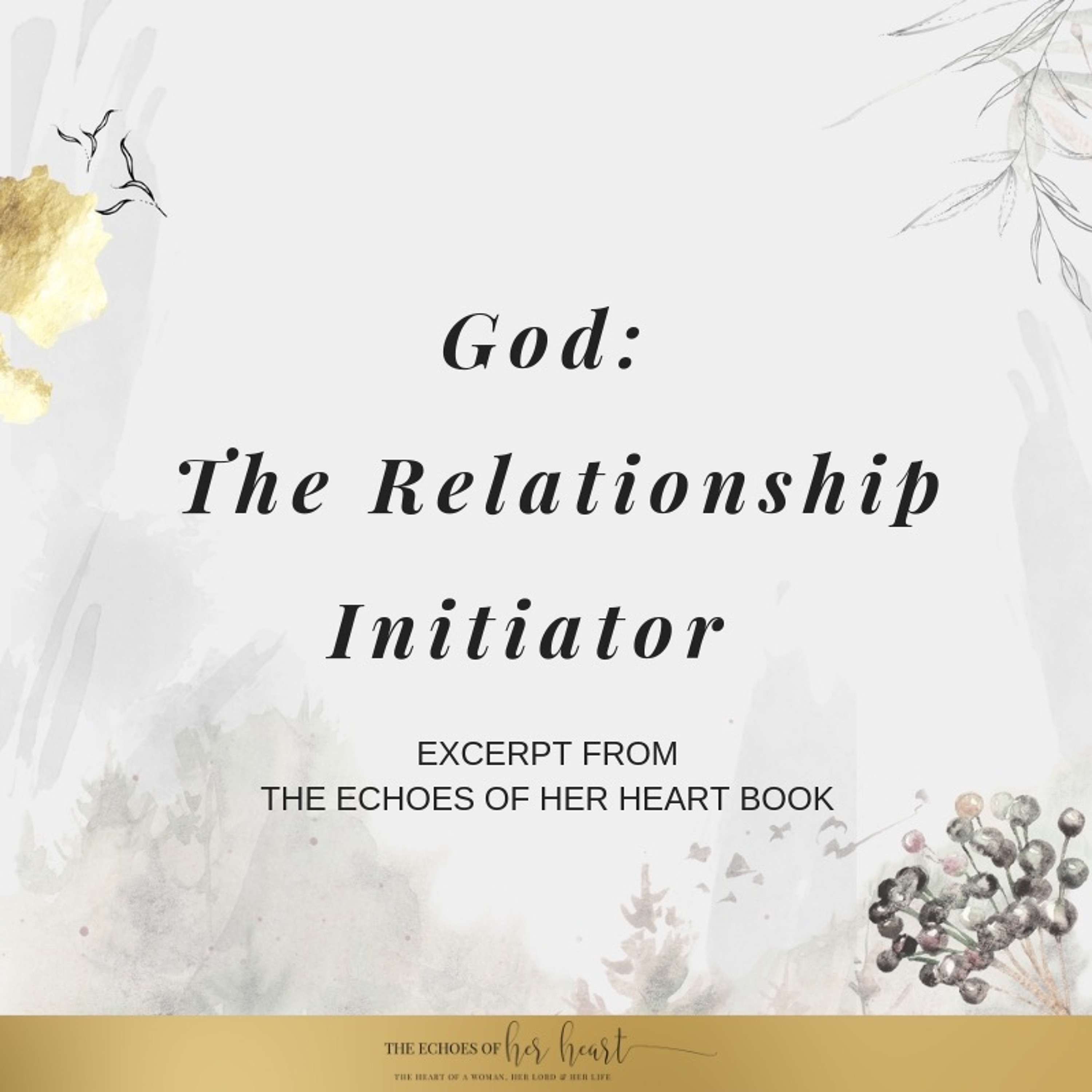 GOD: THE RELATIONSHIP INITIATOR episode artwork
