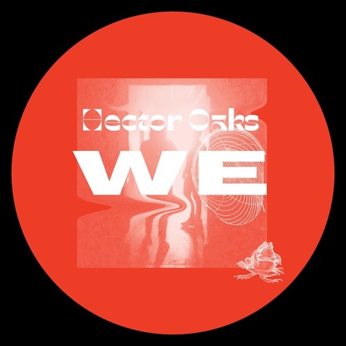 Hector Oaks - We Met Under The Strobe Light [OAKS11]