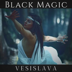 Vesislava - Black Magic (Epic Music Soundtrack)