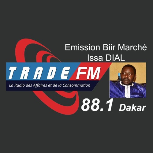 Stream episode BIIR MARCHE: Les Bourse, Le Taux De Change, La Chronique Des  Matière Premier, Les Appelle D'offre by Radio Trade FM podcast | Listen  online for free on SoundCloud