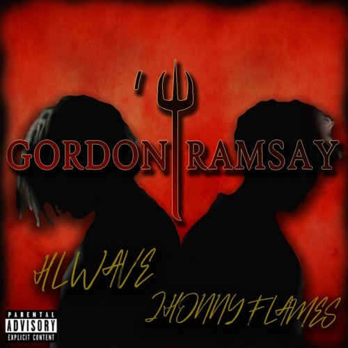 Gordon Ramsay ft. Jhonny Flames