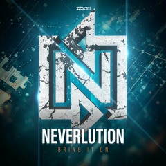 [DQX033] Neverlution - Bring It On