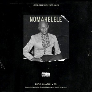 LASTBORN - NOMAHELELE