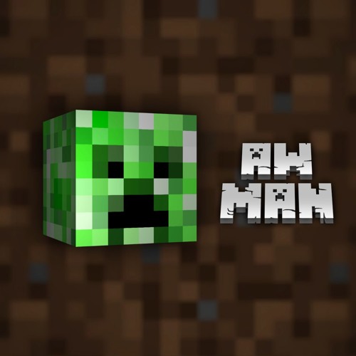 Creeper Aw Man but it's a meme remix