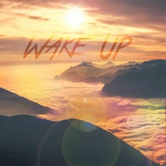 Wake Up