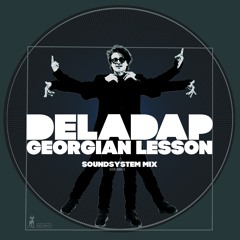 Georgian Lesson - soundsystem mix