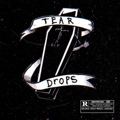 teardrops w/ bluezy (prod. alec baker)