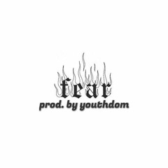 "fear" (prod. by youthdom) Bouncy Type Beat