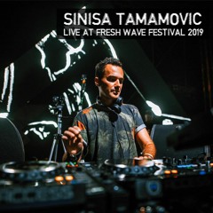 Sinisa Tamamovic Live at Fresh Wave Festival 2019