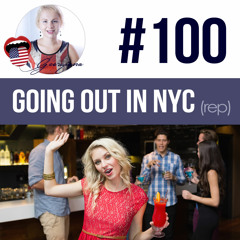 #100 Going out in NYC - How to order a drink in English (rep)