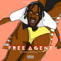 Free Agent (Prod. by Chriis FonTana & Dario Beatz)